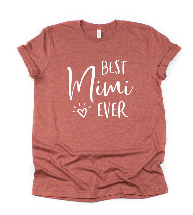 Best Mimi Ever T-Shirt- Heather Clay