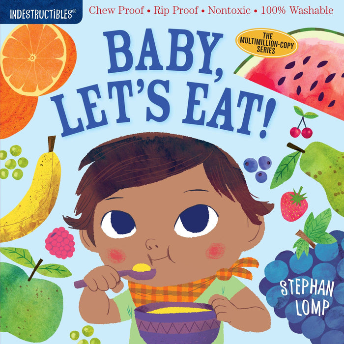 Hachette Book Group - Indestructibles: Baby, Let's Eat!