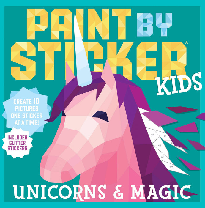Hachette Book Group - Paint by Sticker Kids: Unicorns & Magic