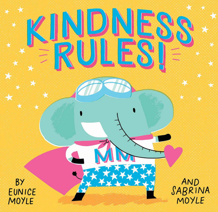 “Kindness Rules!” a Helo Lucky book by Sabrina Moyle