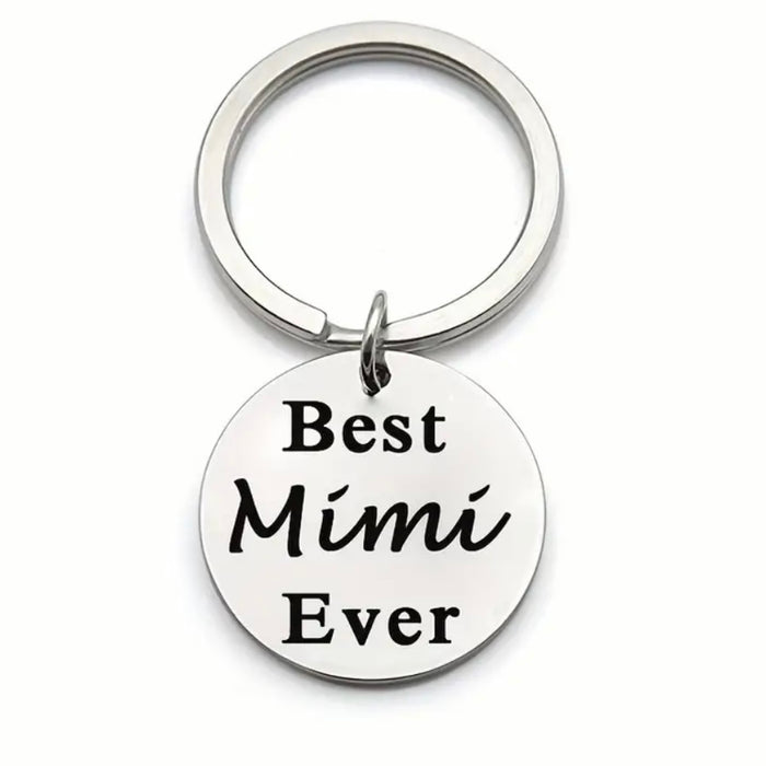 Best Mimi Ever Stainless Steel Keychain