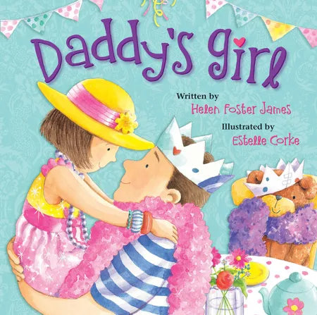 “Daddy’s Girl” a book by Helen Foster James