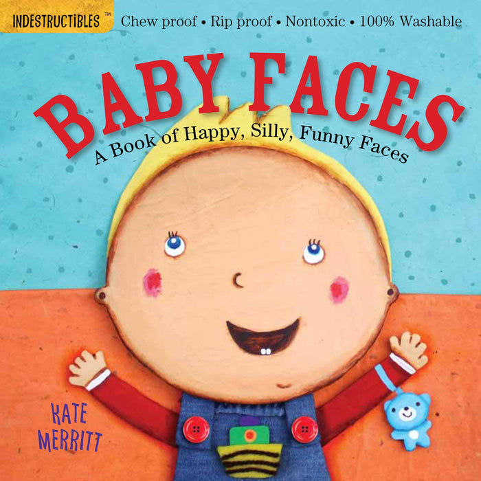 Hachette Book Group - Indestructibles: Baby Faces Book of Emotions