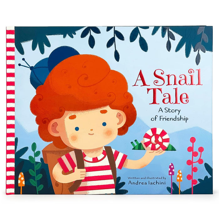 A Snail Tale: A Story of Friendship